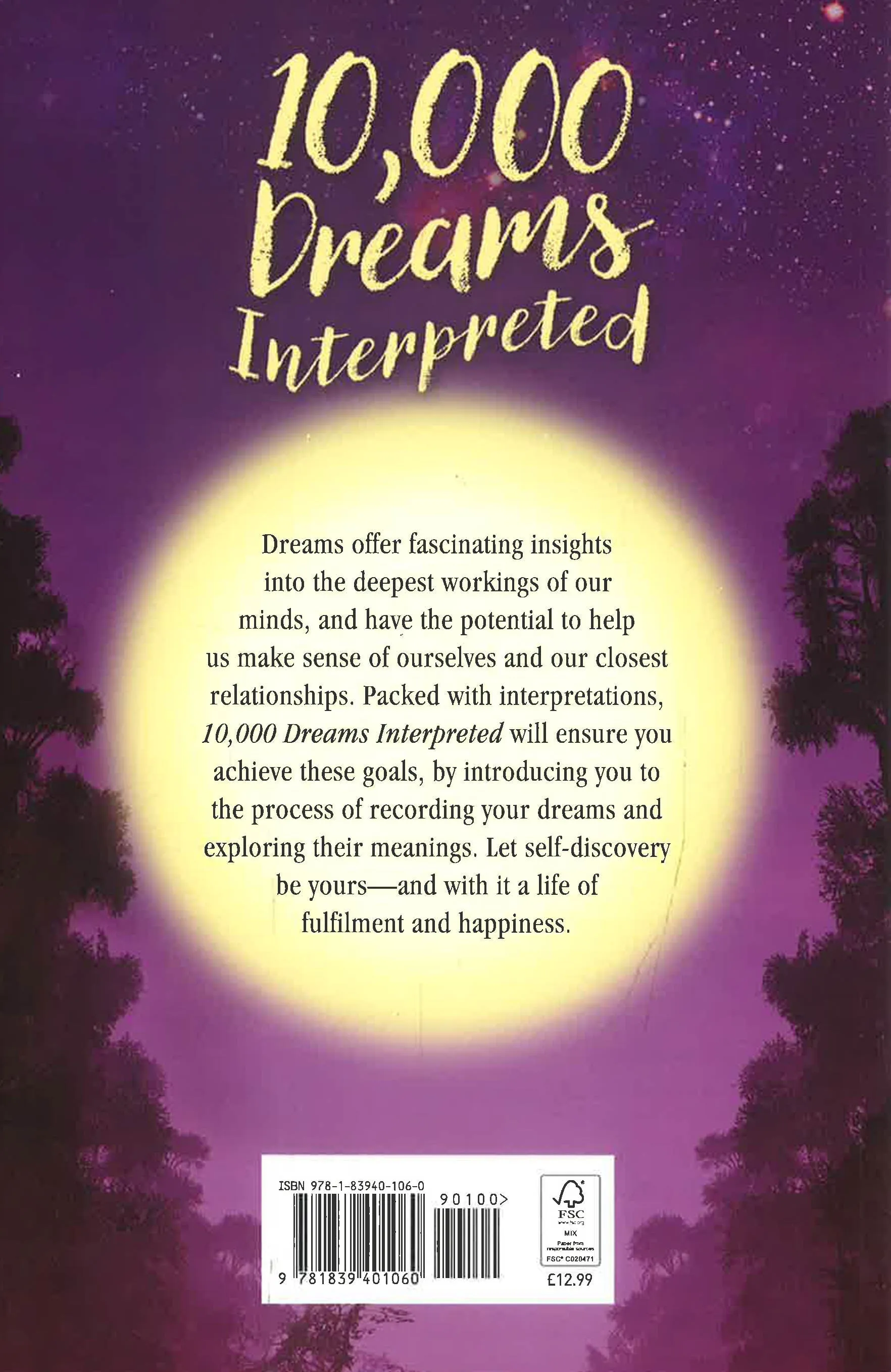 10,000 Dreams Interpreted: How to Use Your Dreams to Enhance Your Life and Relationships